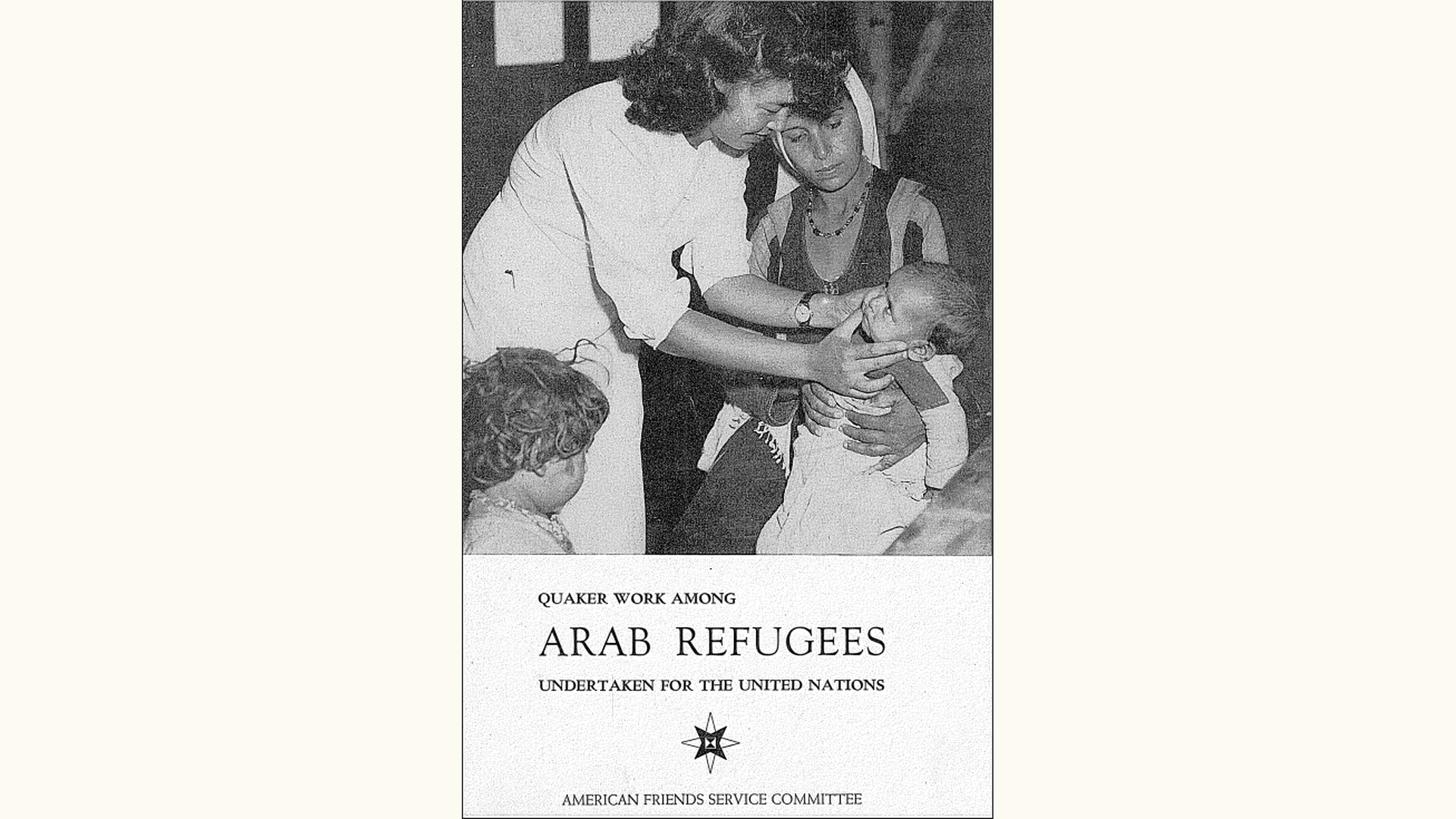 Cover of AFSC pamphlet, cover image shows a health care worker examining a baby, held by its mother, presumably in a refugee camp.